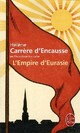  Achetez le livre d'occasion L'empire d'Eurasie de Hélène Carrère d'Encausse sur Livrenpoche.com 