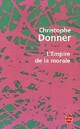  Achetez le livre d'occasion L'empire de la morale de Christophe Donner sur Livrenpoche.com 