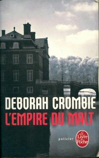  Achetez le livre d'occasion L'empire du malt de Deborah Crombie sur Livrenpoche.com 
