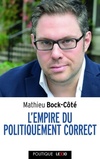  Achetez le livre d'occasion L'empire du politiquement correct sur Livrenpoche.com 