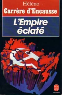  Achetez le livre d'occasion L'empire éclaté de Hélène Carrère d'Encausse sur Livrenpoche.com 