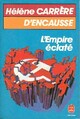  Achetez le livre d'occasion L'empire éclaté de Hélène Carrère d'Encausse sur Livrenpoche.com 