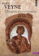  Achetez le livre d'occasion L'empire gréco-romain de Paul Veyne sur Livrenpoche.com 