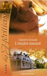  Achetez le livre d'occasion L'empire menacé de Christine Rimmer sur Livrenpoche.com 