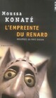 Achetez le livre d'occasion L'empreinte du renard de Moussa Konaté sur Livrenpoche.com 