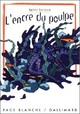  Achetez le livre d'occasion L'encre du poulpe de Sylvie Germain sur Livrenpoche.com 