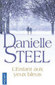  Achetez le livre d'occasion L'enfant aux yeux bleus de Danielle Steel sur Livrenpoche.com 