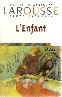  Achetez le livre d'occasion L'enfant de Jules Vallès sur Livrenpoche.com 