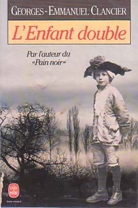  Achetez le livre d'occasion L'enfant double de Georges-Emmanuel Clancier sur Livrenpoche.com 