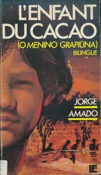  Achetez le livre d'occasion L'enfant du cacao de Jorge Amado sur Livrenpoche.com 