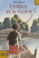  Achetez le livre d'occasion L'enfant et la rivière de Henri Bosco sur Livrenpoche.com 