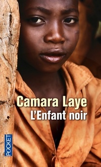  Achetez le livre d'occasion L'enfant noir de Camara Laye sur Livrenpoche.com 