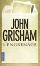  Achetez le livre d'occasion L'engrenage de John Grisham sur Livrenpoche.com 