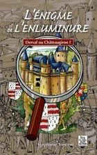  Achetez le livre d'occasion L'énigme de l'enluminure : Derval ou Châteaugiron ? sur Livrenpoche.com 