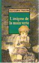  Achetez le livre d'occasion L'énigme de la main verte de Marie Fête sur Livrenpoche.com 