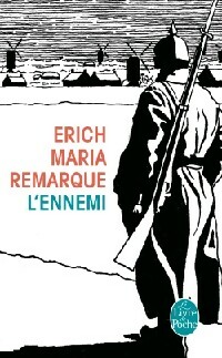  Achetez le livre d'occasion L'ennemi de Erich Maria Remarque sur Livrenpoche.com 