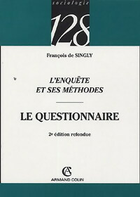  Achetez le livre d'occasion L'enquête et ses méthodes : le questionnaire de François De Singly sur Livrenpoche.com 