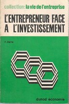  Achetez le livre d'occasion L'entrepreneur face à l'investissement sur Livrenpoche.com 