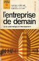  Achetez le livre d'occasion L'entreprise de demain, de la cybernétique à l'intéressement de Louis Armand sur Livrenpoche.com 