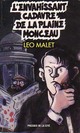  Achetez le livre d'occasion L'envahissant cadavre de la plaine Monceau de Léo Malet sur Livrenpoche.com 