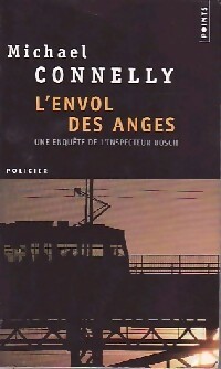  Achetez le livre d'occasion L'envol des anges de Michael Connelly sur Livrenpoche.com 