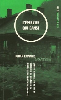  Achetez le livre d'occasion L'épervier qui danse de Julian Kawalec sur Livrenpoche.com 