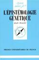  Achetez le livre d'occasion L'épistémologie génétique de Jean Piaget sur Livrenpoche.com 