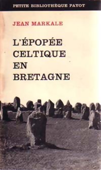  Achetez le livre d'occasion L'épopée celtique en Bretagne de Jean Markale sur Livrenpoche.com 