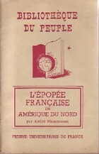  Achetez le livre d'occasion L'épopée française en Amérique du Nord sur Livrenpoche.com 
