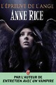  Achetez le livre d'occasion L'épreuve de l'ange de Anne Rice sur Livrenpoche.com 