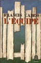  Achetez le livre d'occasion L'équipe de Francis Carco sur Livrenpoche.com 