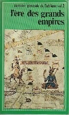  Achetez le livre d'occasion L'ère des grands empires sur Livrenpoche.com 