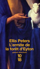  Achetez le livre d'occasion L'ermite de la forêt d'Eyton de Ellis Peters sur Livrenpoche.com 