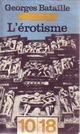  Achetez le livre d'occasion L'érotisme de Georges Bataille sur Livrenpoche.com 