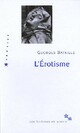  Achetez le livre d'occasion L'érotisme de Georges Bataille sur Livrenpoche.com 