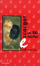  Achetez le livre d'occasion L'escargot en 100 recettes sur Livrenpoche.com 