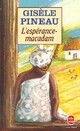  Achetez le livre d'occasion L'espérance Macadam de Gisèle Pineau sur Livrenpoche.com 
