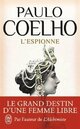  Achetez le livre d'occasion L'espionne de Paulo Coelho sur Livrenpoche.com 