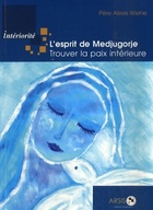  Achetez le livre d'occasion L'esprit de Medjugorje. Trouver la paix intérieure sur Livrenpoche.com 