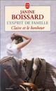  Achetez le livre d'occasion L'esprit de famille Tome III : Claire et le bonheur de Janine Boissard sur Livrenpoche.com 