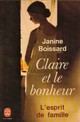  Achetez le livre d'occasion L'esprit de famille Tome III : Claire et le bonheur de Janine Boissard sur Livrenpoche.com 