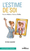  Achetez le livre d'occasion L'estime de soi : Un bien essentiel sur Livrenpoche.com 