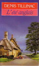  Achetez le livre d'occasion L'été anglais de Denis Tillinac sur Livrenpoche.com 