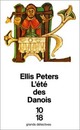  Achetez le livre d'occasion L'été des danois de Ellis Peters sur Livrenpoche.com 