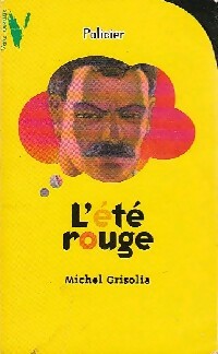  Achetez le livre d'occasion L'été rouge de Michel Grisolia sur Livrenpoche.com 