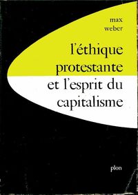 Achetez le livre d'occasion L'éthique protestante et l'esprit du capitalisme de Max Weber sur Livrenpoche.com 
