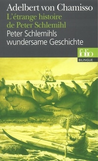  Achetez le livre d'occasion L'étrange histoire de Peter Schlemilh / Peter Sclemihls wundersame geschichte de Adelbert Von Chamisso sur Livrenpoche.com 