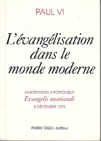  Achetez le livre d'occasion L'évangélisation dans le monde moderne de Paul VI sur Livrenpoche.com 