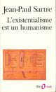  Achetez le livre d'occasion L'existentialisme est un humanisme de Jean-Paul Sartre sur Livrenpoche.com 