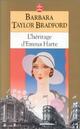  Achetez le livre d'occasion L'héritage d'Emma Harte de Barbara Taylor Bradford sur Livrenpoche.com 